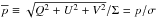 \hbox{$\overline{p} \equiv \sqrt{Q^2+U^2+V^2}/\Sigma = p/\sigma$}