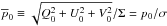 \hbox{$\overline{p}_0 \equiv \sqrt{Q_0^2+U_0^2+V_0^2}/\Sigma = p_0/\sigma$}