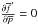 \hbox{$\frac{\partial \overline{f}'}{\partial \overline{p}}=0$}