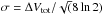 \hbox{$\sigma=\Delta V_{\rm tot}/\sqrt(8\ln2)$}