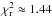 \hbox{$\chi^2_\mathrm{r} \approx 1.44$}