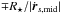 \hbox{$\mp R_{\star}/|\dot{\vec r}_{s,{\mathrm{mid}}}|$}