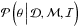\hbox{$\mathcal{P}\left(\theta\, \Big\vert\, \mathcal{D}, \mathcal{M}, \mathcal{I}\right)$}