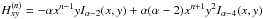 \hbox{$H_{xy}^{(n)} = -\alpha x^{n-1}yI_{\alpha-2}(x,y) + \alpha(\alpha -2)x^{n+1}y^{2}I_{\alpha-4}(x,y)$}