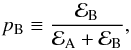 \begin{equation} p_\mathrm{B} \equiv \frac{\evid_\mathrm{B}}{\evid_\mathrm{A} + \evid_\mathrm{B}}, \label{eq:p_B} \end{equation}