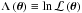 \hbox{$\lnlikel \equiv \ln \likel$}