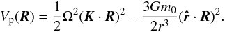 \begin{eqnarray} V_{\rm p} (\vR) = \frac{1}{2} \om^2 (\vk \cdot \vR)^2 - \frac{3 G \M}{2 r^3} (\ur \cdot \vR)^2 . \label{130529a} \end{eqnarray}