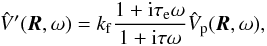 \appendix \setcounter{section}{1} \begin{eqnarray} \hat V'(\vR, \sig) = \kf \frac{1+\ii \taua \sig}{1+\ii \taub \sig} \hat V_{\rm p}(\vR, \sig) , \label{eq.transf} \end{eqnarray}