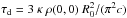 \hbox{$\tau_{\rm d} = 3\ \kappa\ \rho(0,0)\ R_0^2/(\pi^2 c)$}