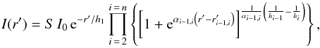 \begin{equation} I(r^{\prime})=S\,I_0\, {\rm e}^{-r^{\prime}/h_1}\prod_{i\,=\,2}^{i\,=\,n}\left\{\left[1+{\rm e}^{\alpha_{i-1,i} \left(r^{\prime}-r^{\prime}_{i-1,i}\right)}\right]^{\frac{1}{\alpha_{i-1,i}}\left(\frac{1}{h_{i-1}}-\frac{1}{h_i}\right)}\right\}, \end{equation}