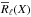 \hbox{$\overline{R}_\ell(X)$}
