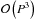 \hbox{$\mathcal{O} \left ( P^3 \right )$}