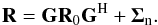 \begin{equation} \bR = \bG \bR_0 \bG^{\rm H} + \bSigma_{\rm n}. \end{equation}