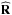 \hbox{$\widehat{\bR}$}