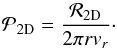 \begin{equation} {\cal P}_{\rm 2D}={{\cal R}_{\rm 2D}\over 2\pi r v_r} \cdot \label{eq:P2Dbasic} \end{equation}
