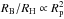 \hbox{$R_{\rm B}/R_{\rm H}\propto \Rp^2$}