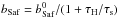 \hbox{$b_{\rm Saf}=b_{\rm Saf}^0 /( 1+\tau_{\rm H}/\taus)$}