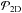 \hbox{${\cal P}_{\rm 2D}$}