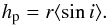 \begin{equation} h_\rmp = r \langle \sin i\rangle. \end{equation}