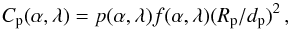 \begin{equation} C_{\rm p}(\alpha,\lambda)= p(\alpha,\lambda) f(\alpha,\lambda)(R_{\rm p}/d_{\rm p})^2\,, \label{cpol} \end{equation}