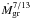 \hbox{$\dot{M}_{\rm gr}^{7/13}$}