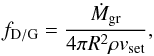 \begin{equation} \label{eq:fpggeneral} \fpg=\frac{\dot{M}_{\rm gr}}{4 \pi R^{2} \rho v_{\rm set}}, \end{equation}