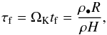 \begin{eqnarray} \tau_{\rm f} =\Omega_{\rm K}t_{\rm f} =\frac{\rho_\bullet R}{\rho H}, \label{eq:stokes} \end{eqnarray}