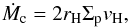 \begin{eqnarray} \dot M_{\rm c} = 2 r_{ \rm H} \Sigma_{\rm p} v_{\rm H}, \label{eq:Mdot_small_pebbles} \end{eqnarray}