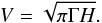 \begin{equation} V=\sqrt{\pi \Gamma H} . \end{equation}