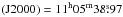 \hbox{${\rm (J2000)} = 11^{\rm h}05^{\rm m}38\fs 97$}