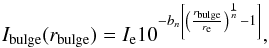 \begin{equation} I_{\rm bulge}(r_{\rm bulge})=I_{\rm e}10^{-b_n\left[\left(\frac{r_{\rm bulge}}{r_{\rm e}} \right)^{\frac{1}{n}}-1\right]}, \label{eqn:bulge_surfbright} \end{equation}