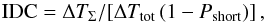 \begin{equation} \label{sfxtsims:eq:IDC} {\rm IDC}= \Delta T_{\Sigma}/[\Delta T_{\rm tot} \, (1-P_{\rm short})] \, , \end{equation}