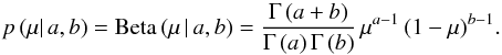 \begin{equation} \label{sfxtsims:eq:prior} p \, (\mu | \, a, b) = {\rm Beta} \, (\mu \, | \, a, b) = \frac{\Gamma\,(a+b)}{\Gamma\,(a) \, \Gamma\, (b)} \, \mu^{a-1} \, (1-\mu)^{b-1} . \end{equation}