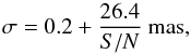 \begin{equation} \sigma = 0.2 + \frac{26.4}{S/N}~{\rm mas}, \label{eq:astroirdis} \end{equation}