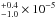 \hbox{$^{+0.4}_{-1.0}\times 10^{-5}$}