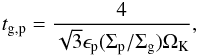 \begin{eqnarray} t_{\rm g, p} = \frac{4}{\sqrt{3} \epsilon_{\rm p} (\Sigma_{\rm p}/\Sigma_{\rm g}) \Omega_{\rm K}}, \label{eq:pebble_growth} \end{eqnarray}