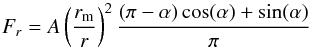 \begin{equation} \label{eqphascurve} F_r = A \left( \frac{r_{\rm m}}{r} \right)^2 \frac{(\pi - \alpha) \cos(\alpha)+\sin(\alpha)}{\pi} \end{equation}