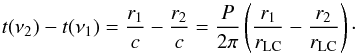 \begin{equation} t(\nu_2)-t(\nu_1) = \frac{r_1}{c}-\frac{r_2}{c} = \frac{P}{2\pi}\left(\frac{r_1}{r_\mathrm{LC}}-\frac{r_2}{r_\mathrm{LC}}\right)\cdot \label{eq:retard} \end{equation}