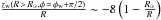 \hbox{$\frac{\dot {z_{\rm w}}(R\,>\,R_\odot,\phi\,=\,\phi _{\rm w}+\pi /2)}{R}\sim -8\left(1-\frac{R_\odot }{R}\right)$}