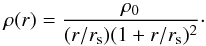 \begin{equation} \label{eq:rhonfw} \rho(r)=\frac{\rho_{0}}{(r/r_{\rm s})(1+r/r_{\rm s})^{2}}\cdot \end{equation}