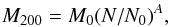 \begin{equation} \label{eq:scale1} M_{200} = M_0(N/N_0)^A, \end{equation}
