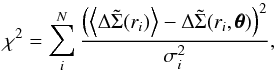 \begin{equation} \chi^{2}=\sum_{i}^{N}\frac{\left(\left<\Delta\tilde{\Sigma}(r_{i})\right>-\Delta\tilde{\Sigma}(r_{i},\pmb{\theta})\right)^2}{\sigma_{i}^{2}}, \end{equation}