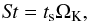 \begin{equation} {\it St}=t_{\rm{s}} \Omega_{\rm{K}}, \end{equation}