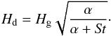 \begin{equation} \label{hdust} H_{\rm{d}} = H_{\rm{g}} \sqrt{\frac{\alpha}{\alpha+{\it St}}}\cdot \end{equation}