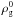 \hbox{$\rho_{\rm g}^{0}$}