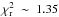 \hbox{$\chi^2_{\rm r}~\sim~1.35$}