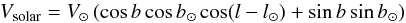 \appendix \setcounter{section}{1} \begin{equation} V_{\rm solar} = V_{\odot}\, (\cos b \cos b_{\odot} \cos (l-l_{\odot}) + \sin b \sin b_{\odot}) \end{equation}