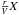 \hbox{$\frac{r}{V} X$}