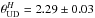 \hbox{$\theta_{\rm UD}^H=2.29\pm0.03$}