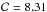 \hbox{$\mathcal{C}=8.31$}